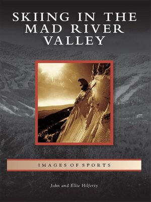 cover image of Skiing in the Mad River Valley